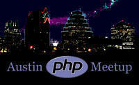 Austin PHP Meetup